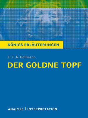 cover image of Der goldne Topf. Königs Erläuterungen.